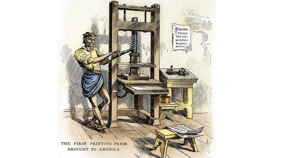 Когда британцы привезли в Америку в XVII веке первый печатный станок, они не знали, что на нем будут печатать деньги