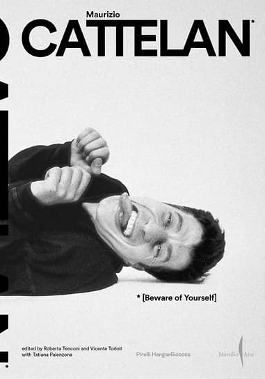 Обложка книги Maurizio Cattelan: Beware of Yourself