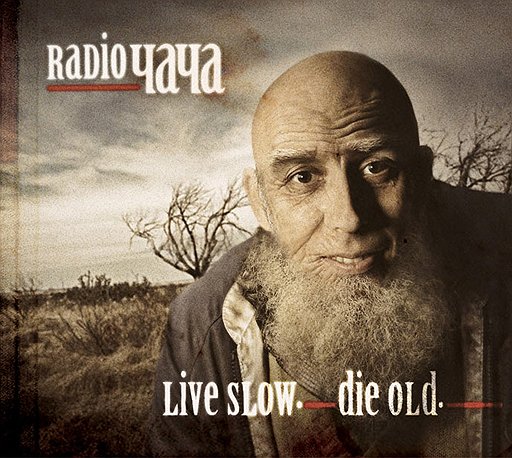 Radio Чача «Live Slow, Die Old»