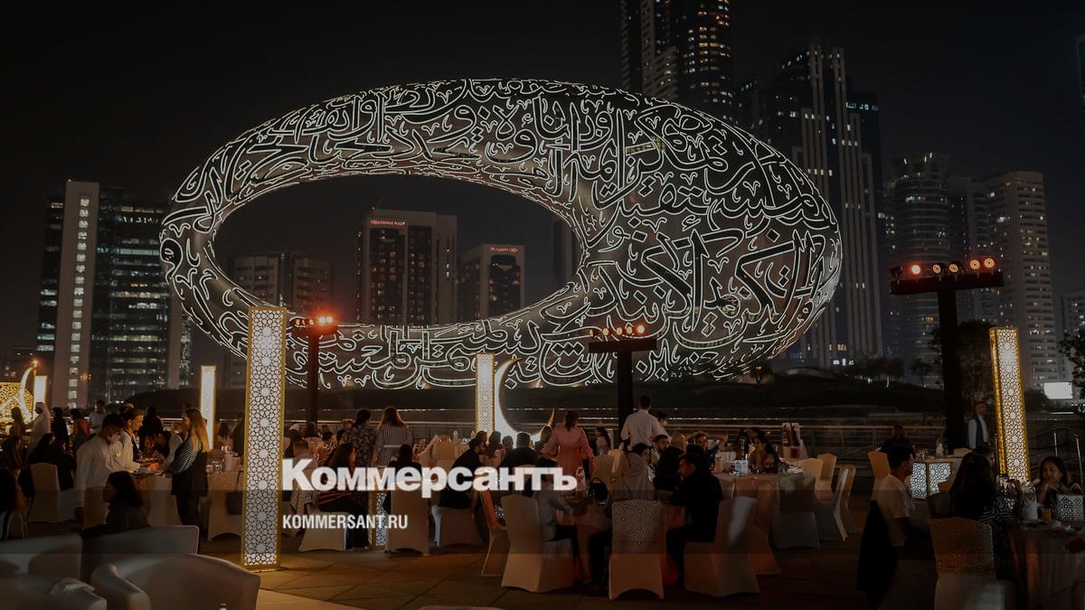 Ramadan has begun.  And not only in Dubai – Kommersant